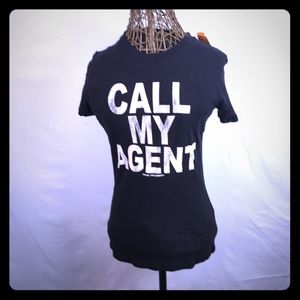 NWT Call my agent Black T-shirt